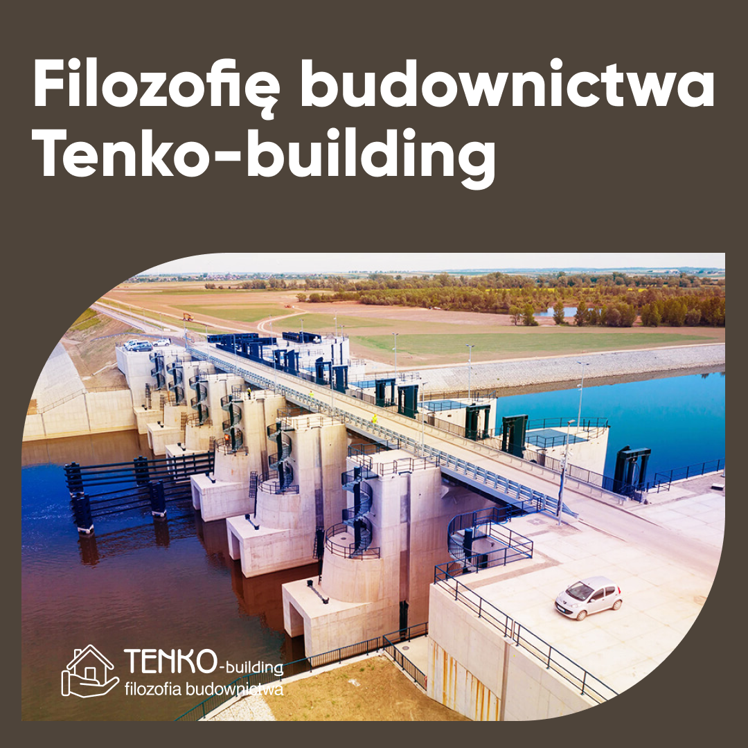 Filozofię budownictwa Tenko-building
